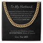My Husband| Never Forget I Love You- Cuban Link Chain
