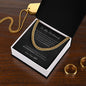 My Husband| Never Forget I Love You- Cuban Link Chain