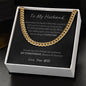 My Husband| Never Forget I Love You- Cuban Link Chain