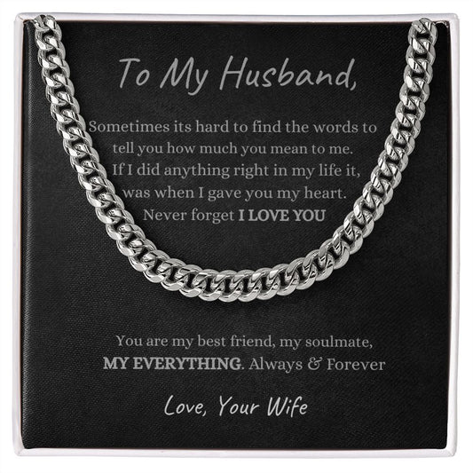 My Husband| Never Forget I Love You- Cuban Link Chain