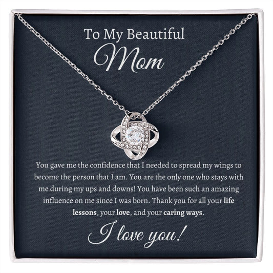 My Beautiful Mom| Life Lessons - Love Knot Necklace