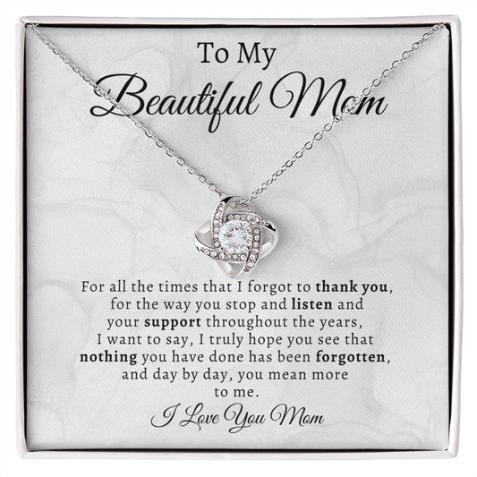 My Beautiful Mom | Thank you - Love Knot Necklace